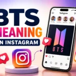 BTS Meaning