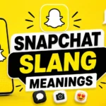 Snapchat Slang