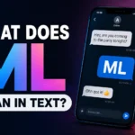 What Does ML Mean