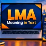 LMA Meaning