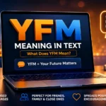 YFM Meaning
