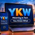 YKW Meaning
