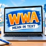 WWA Meaning